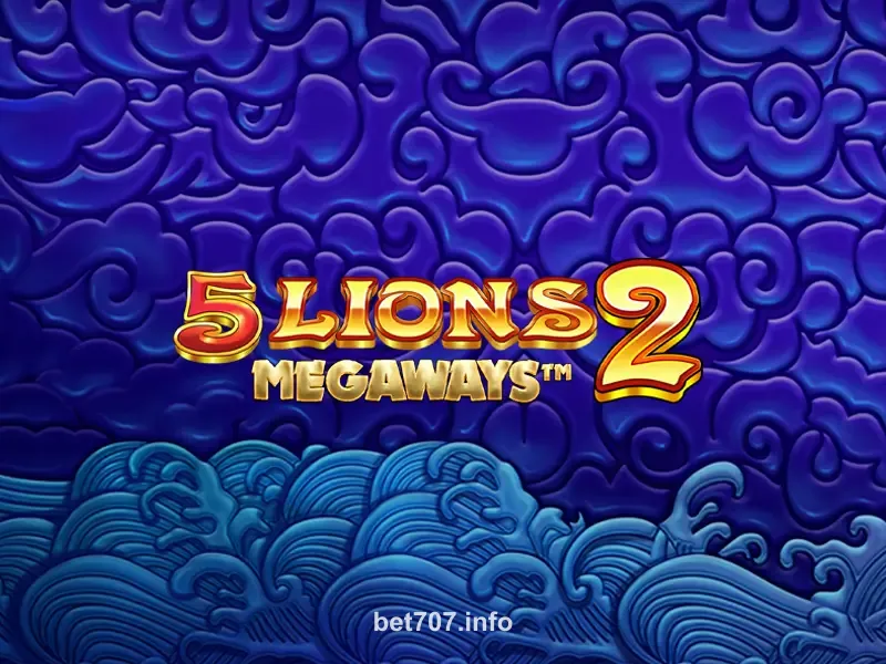 5 Lions Megaways 2 Slot 707 bet